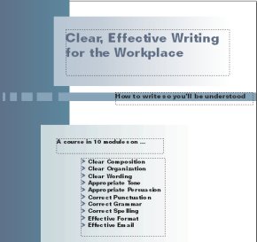 Clear, Effective Writing for the Workplace